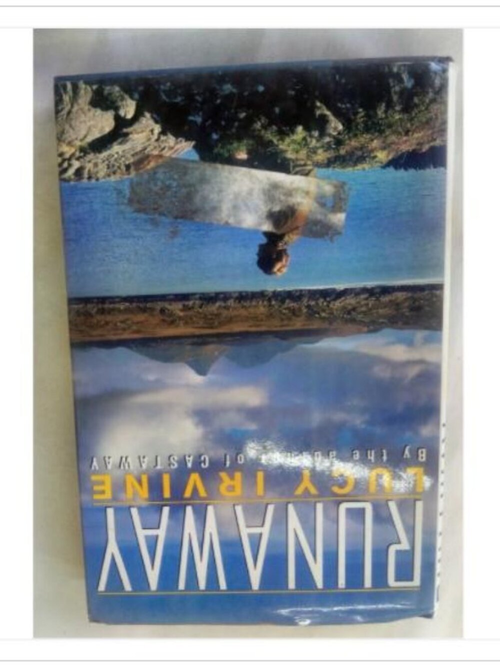 Runaway Lucy Irvine 1987 First American Edition Hardcover Book Vintage Novel